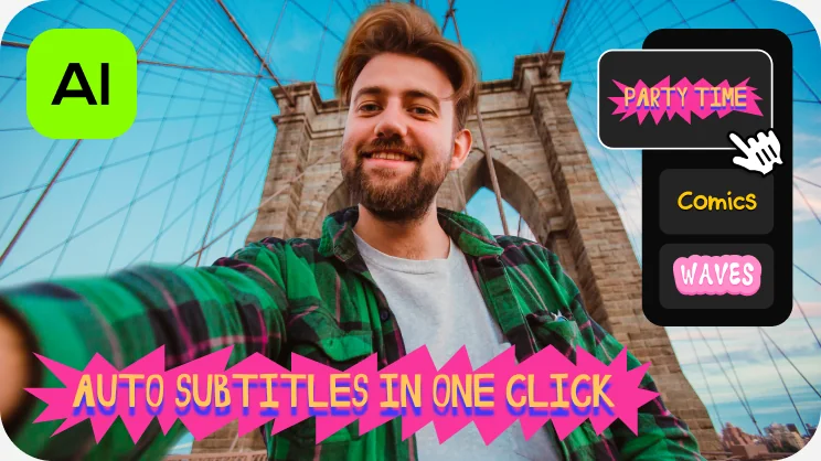 Sous-titres automatiques en un clic